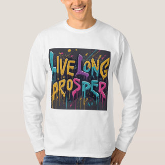 Longa Vida, Prosper - Camisa T-Shirt com Sinal de 