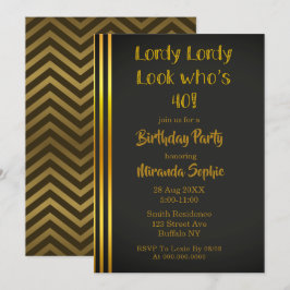 Lordy Lordy parece quem tem 40 convites de anivers