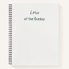 Lotus of the Oceans Notebook