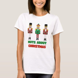 Loucos sobre a camisa Natal Holiday Nutcracker