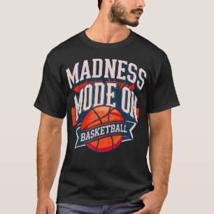Loucura do Basquete Modo Ativado Camiseta Divertid