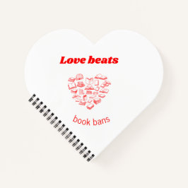 Love beats book bans heart-shaped notebook