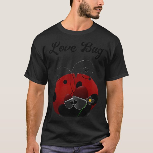 Love Bug Ladybug Fofo Cartoon Camiseta Dia dos Nam (Frente)