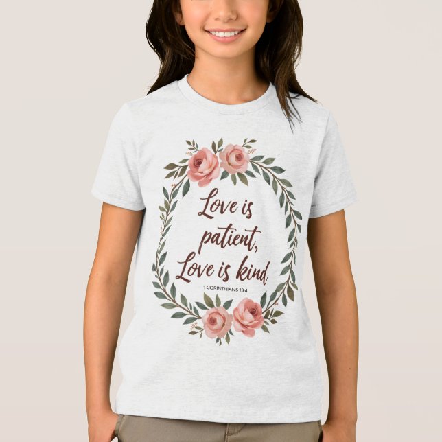 Love Is Patient, Love Is Kind Bible Tee  (Frente)
