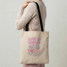 Love is Sweet Tote Bag Romantic Gift Sweet Valenti