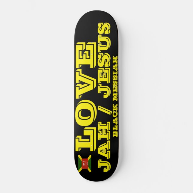 LOVE JAH / JESUS Skateboard (Frente)