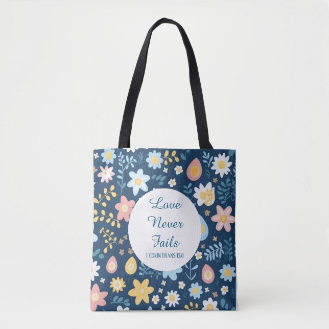 Love Never Fails Tote Bag (Frente)