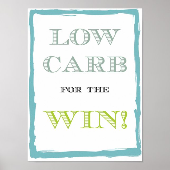 Low Carb For The Win Poster - 8.5" x 11" (Frente)