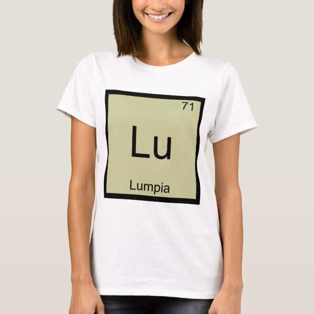 Lu - Lumpia Camiseta de Símbolo de Elemento de Quí (Frente)