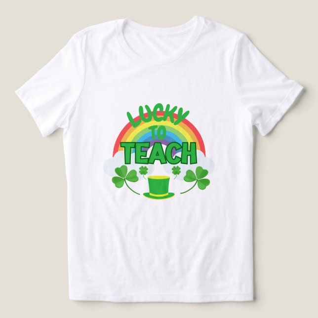 Lucky to Teach – St. Patrick’s Day Teacher T-Shirt (Design frontal)