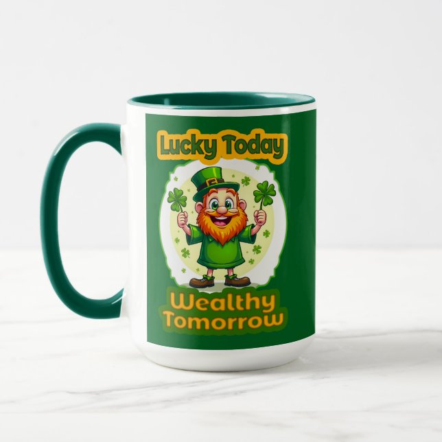 Lucky Today Wealthy Tomorrow St Patrick’s - caneca (Esquerda)