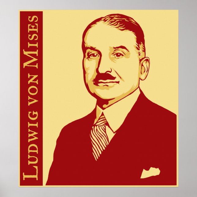 Ludwig von Mises Poster (Frente)
