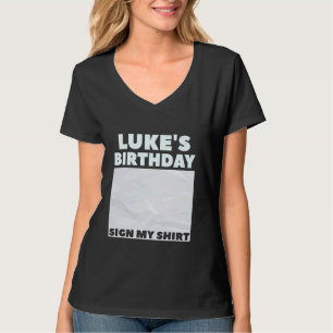 LUKE ITu2019S MEU ANIVERSÁRIO ASSINAR MINHA CAMISA