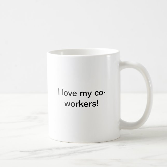Luve minha caneca dos colegas de trabalho (Direita)