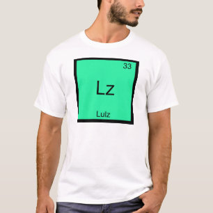 Lz - Camiseta de Elemento Químico de Meme Divertid