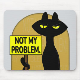 Má Boogie Engraçado Não é Meu Problema Mouse Pad