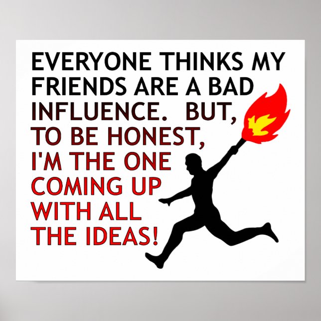 Má Influência Engraçado Poster (Frente)