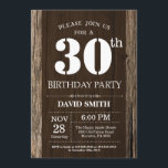 Madeira rústica do vintage do convite do<br><div class="desc">Convite rústico do aniversário de 30 anos com fundo de madeira rústico. País retro do vintage. Aniversário adulto. Aniversário masculino dos homens ou das mulheres. Miúdos menino ou senhora Adolescente Adolescente Bday Convite da menina. 13o 15o 16o 18o 20o 2ø 30o 40th 50th 60th 90 100th do 80 do 70....</div>
