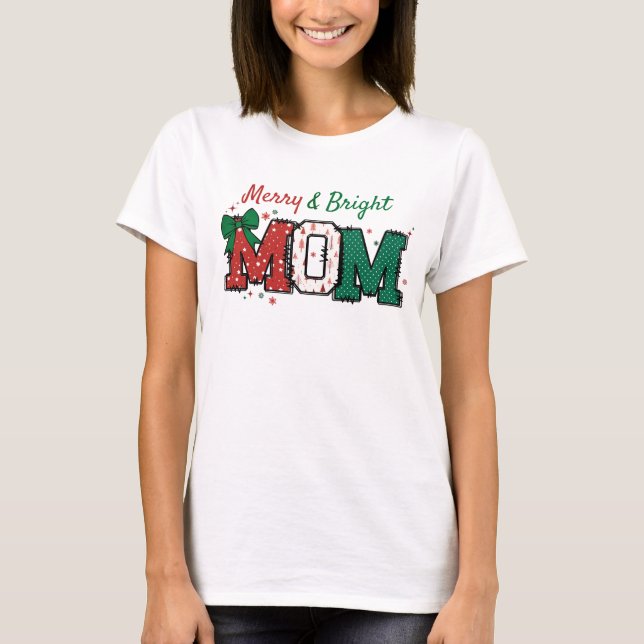 Mãe Camisa de Natal Feliz e camiseta Brilhante (Frente)