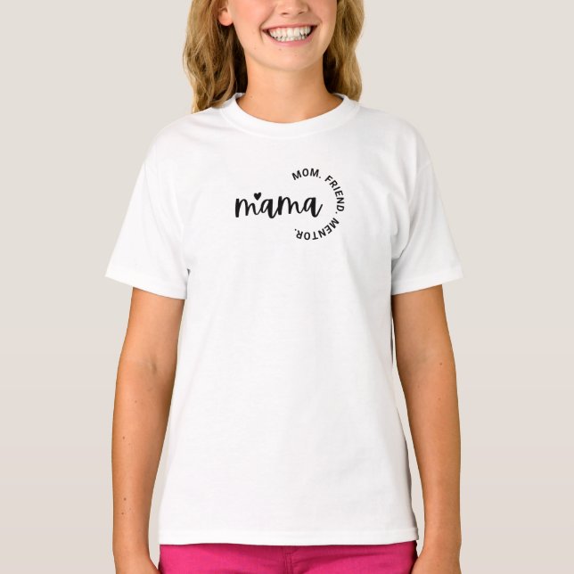 Mãe, Camiseta Básica das Meninas de Mentor Amigo (Frente)