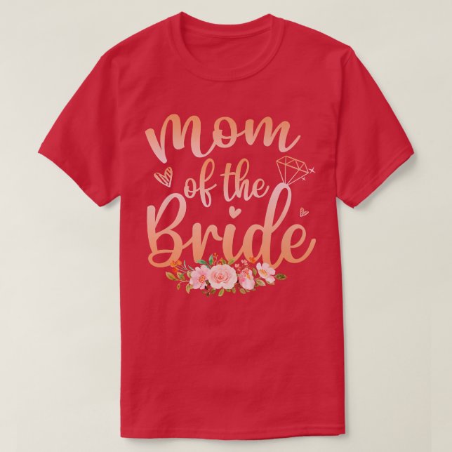 Mãe Da Noiva Camisa Engraçada De Chuveiro De Casam (Frente do Design)