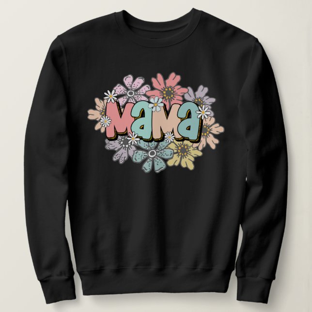 Mãe Pullover Black Retro Mama Floral Sweshirt (Frente do Design)