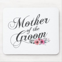 Mãe Simples do Casamento do Groom | Mousepad