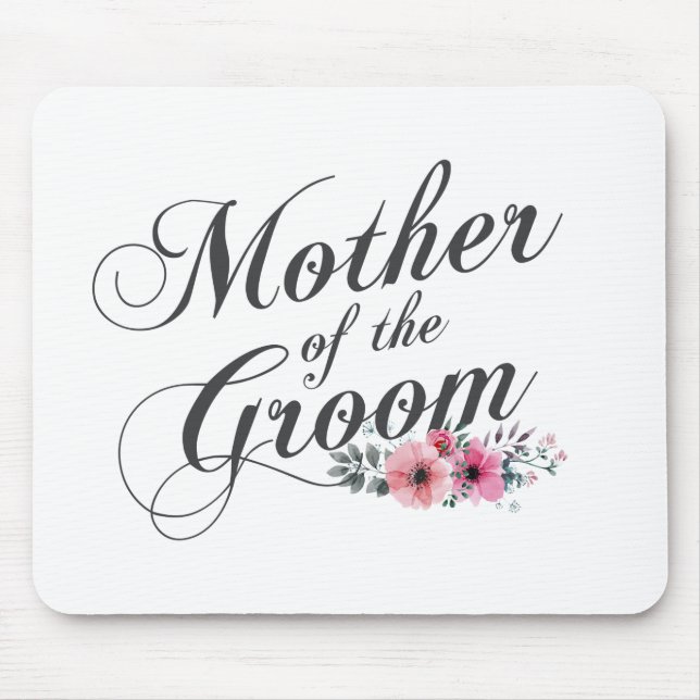 Mãe Simples do Casamento do Groom | Mousepad (Frente)