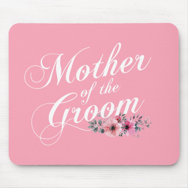 Mãe Simples do Casamento do Groom | Mousepad (Frente)