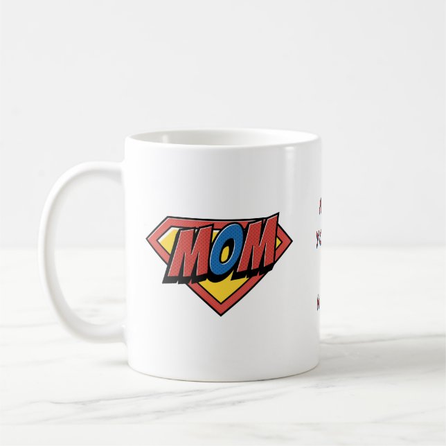 Mãe Você É Meu Herói Caneca de Café Personalizada (Esquerda)