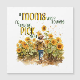 mães eram flores