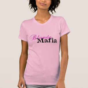 Máfia loura! - Camiseta