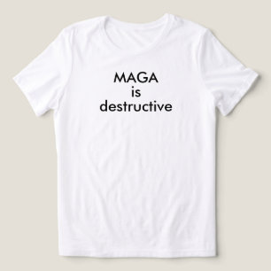 MAGA é destrutivo