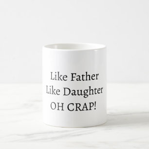 Mágica Caneca de café Como Pai/Mãe, Como Filha/Filho