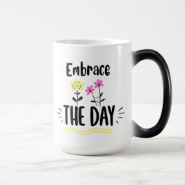 Mágica Caneca de Citação Inspiradora Abrace o Dia