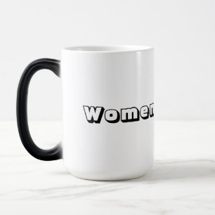Mágica Caneca de Morfing – Texto "Mulheres" Impresso