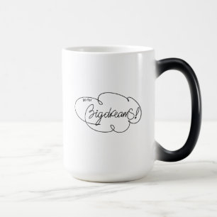 Mágica ir para a Caneca de viagem BIG DREAMS - Citações