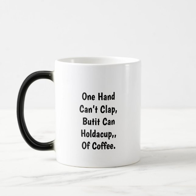 Mágica Uma Mão, Uma Caneca de Café (Esquerda)