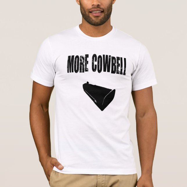 Mais camisa dos homens do Cowbell (Frente)