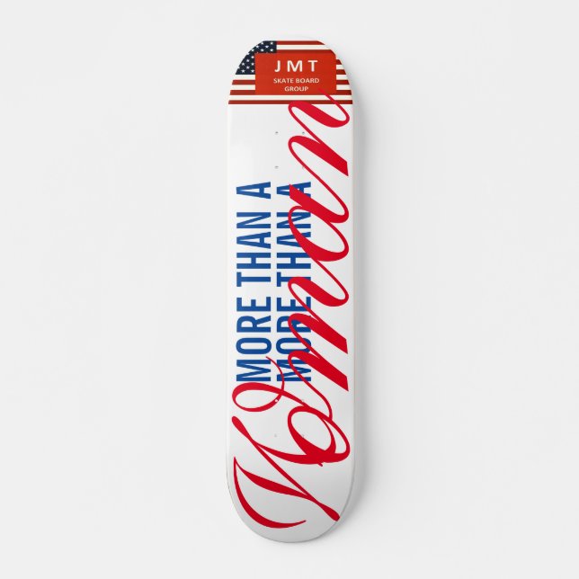 MAIS DE UMA MULHER JMT USA7, 3/4", skate Deck (Frente)