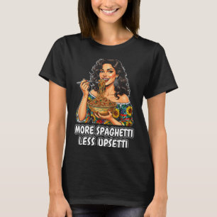 Mais Espaguete Menos Camiseta Upsetti Mulheres Ita