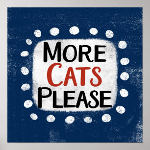 Mais Gatos Por Favor Da Arte De Poster Wall