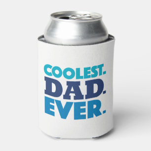 Mais legal.Pai.Nunca. Porta-latas