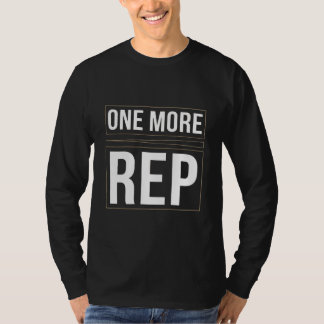 Mais uma repetição | Camiseta de motivação para tr