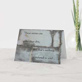 Mais velho do que o cartão de aniversário da