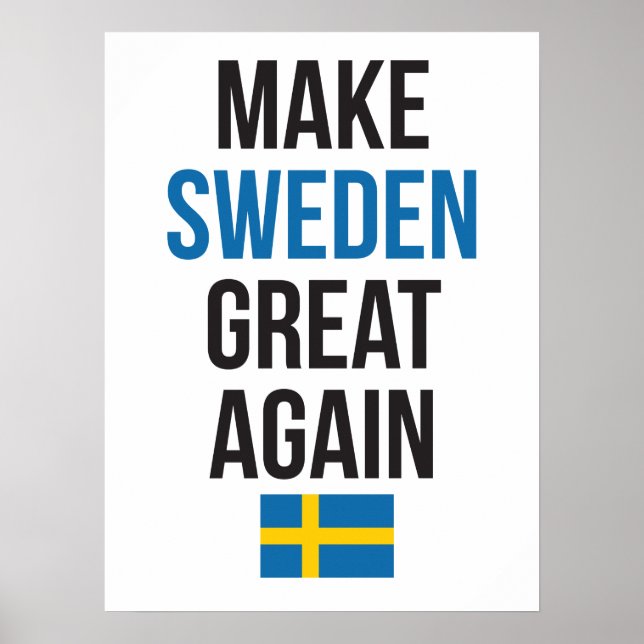 Make Sweden Great Again #MSGA Swedish Flag poster (Frente)