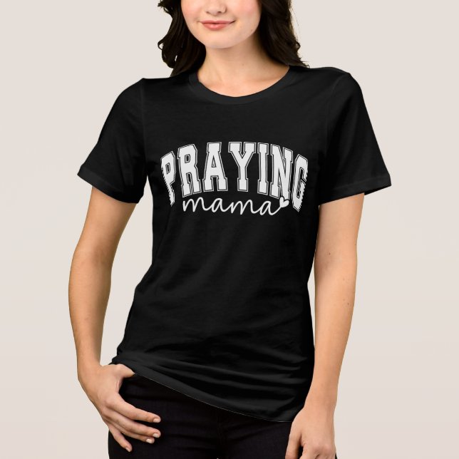 Mamãe de Rezação Inspiradora (Frente)
