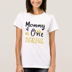 Mamãe do Sr. Onederful 1ª Camiseta One-Derful