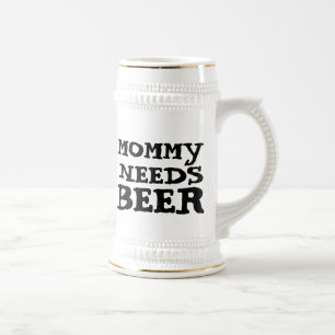 MAMÃE PRECISA DE CERVEJA, CANECA DE CERVEJA DE CER