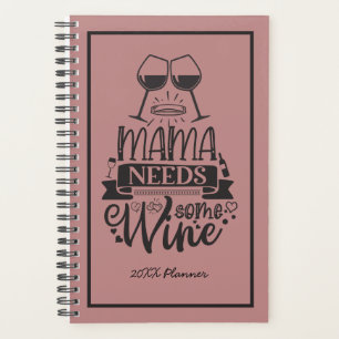 Mamãe Precisa De Vinho 20XX Planejador